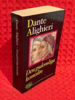 Dante, Alighieri/Den gudomliga komedin : I tolkning av Ingvar Björkeson (Levande litteratur)