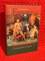 Farsoter och handikapp : ett kulturhistoriskt perspektiv