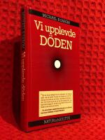 Vi upplevde d&ouml;de