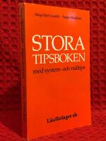 Stora tipsboken : med system- och m&aring;ltips