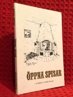 &Ouml;ppna spisar : [en id&eacute;bok]