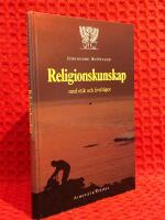 Religionskunskap : med etik och livsfr&aring;gor