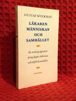 L&auml;karen m&auml;nniskan och samh&auml;llet