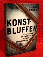 Konstbluffen : ber&auml;ttelsen om Sveriges st&ouml;rsta konstskandal
