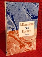 M&auml;nniskan och kosmos : v&auml;rldsbild och m&auml;nniskosyn i F&ouml;rsta Moseboken