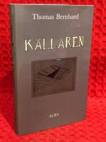 K&auml;llaren : en frig&ouml;relse