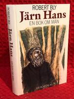 J&auml;rn-Hans : en bok om m&auml;n
