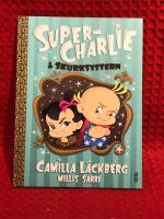 Super-Charlie och skurksystern