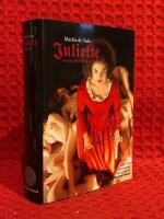 Juliette : eller lastbarhetens f&ouml;rdelar D. V-VI