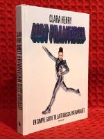 Mot framtiden : en simpel guide till att krossa patriarkatet