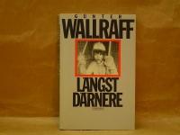 L&auml;ngst d&auml;rnere