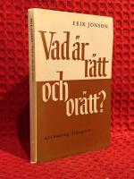 Vad &auml;r r&auml;tt och or&auml;tt?