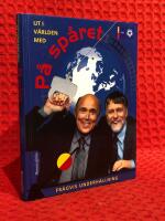 Ut i v&auml;rlden med P&aring; Sp&aring;ret