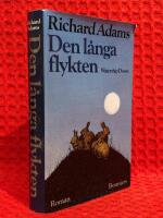 Den l&aring;nga flykten