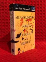 Varats olidliga l&auml;tthet