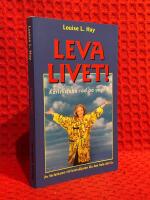 Leva livet :  k&auml;rleksfulla r&aring;d p&aring; v&auml;gen