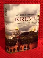 Kreml : symbolen f&ouml;r makt och rikedom