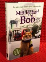 Mitt liv med Bob