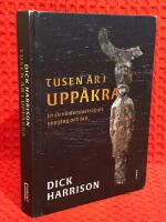 Tusen &aring;r i Upp&aring;kra : en j&auml;rn&aring;ldersmetropol uppg&aring;ng och fall