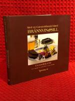 Med en Gammeldansk bland br&auml;nnvin & sill