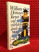 Tornet vid v&auml;rldens &auml;nde : en poetisk mosaik-roman om den yngstes ungdom