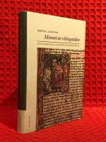 Minnet av vikingatiden : de isl&auml;ndska kungasagorna och deras v&auml;rld