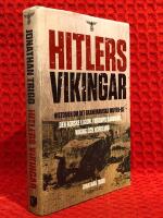 Hitlers vikingar : historien om det skandinaviska Waffen-SS