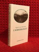 I S&ouml;derhavet : en redog&ouml;relse f&ouml;r iakttagelser och erfarenheter gjorda p&aring; Marquesas-, Tuamotu- och Gilbert-&ouml;arna ...