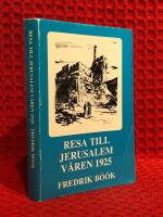 Resa till Jerusalem v&aring;ren 1925