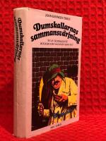 Dumskallarnas sammansv&auml;rjning