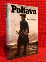 Poltava : ber&auml;ttelsen om en arm&eacute;s underg&aring;ng