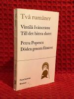 Tv&aring; rum&auml;ner / Till det bittra slutet och D&ouml;den genom f&ouml;nstret 