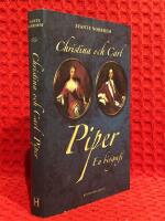 Christina och Carl Piper : en biografi