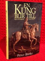 The fabrication of Louis XIV