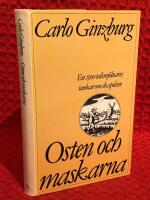 Osten och maskarna : en 1500-talsmj&ouml;lnares tankar om skapelsen