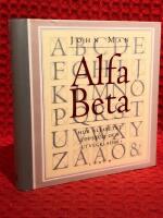 Alfa beta : Hur alfabetet uppstod och utvecklades