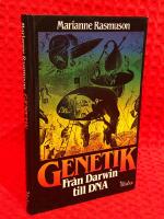 Genetik : fr&aring;n Darwin till DNA