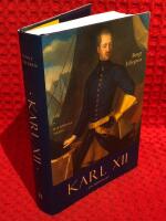Karl XII : en biografi