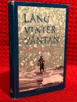 L&aring;ng vinterv&auml;ntan : roman