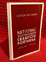 Nationalsocialismen framf&ouml;r portarna