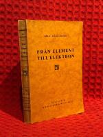 Fr&aring;n element till elektron