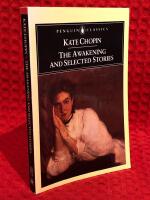 The awakening, and selected stories [Elektronisk resurs]
