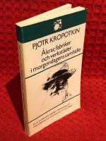 &Aring;krar, fabriker och verkst&auml;der i morgondagens samh&auml;lle
