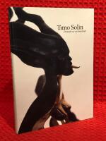 Timo Solin : portr&auml;tt av en konstn&auml;r