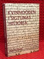 Kvinno&ouml;den i Sigtunas historia