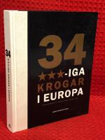 34 trestj&auml;rniga krogar i Europa