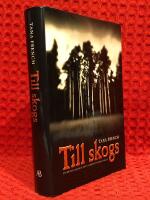 Till skogs