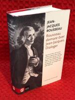 Rousseau domare &ouml;ver Jean-Jacques : dialoger