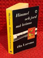 Himmel och jord m&aring; brinna