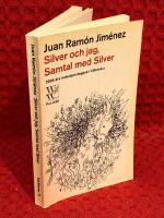 Silver och jag, Samtal med Silver 